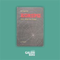Korupsi, sifat, sebab dan fungsi