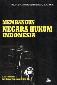 membangun negara hukum indonesia