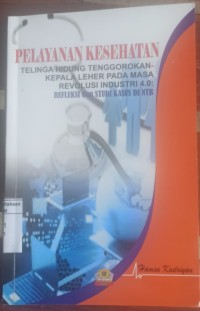 pelayanan kesehatan telinga hidung tenggorokan