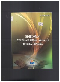 Image of Bimbingan apresiasi prosa naratif cerita pendek
