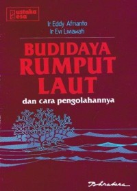 Budidaya rumput laut dan cara pengolahannya