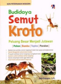 Budidaya semut kroto: Peluang besar menjadi jutawan