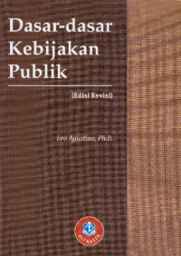 Dasar-dasar Kebijakan Publik