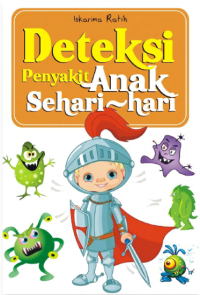 Deteksi Penyakit Anak Sehari-hari