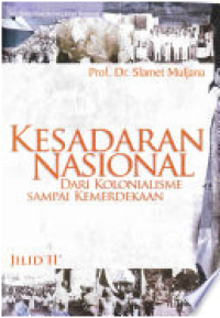 Kesadaran Nasional dari kolonialisme sampai kemerdekaan