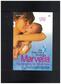 Image of Marvella : Bayu trisomy 18-ku tercinta keajaiban yang tak pernah habis/Ani widia