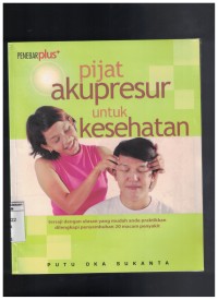 Pijat akupresur untuk kesehatan