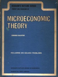 Schaum's outline of theory and problems of microeconomics theory