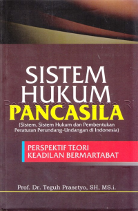 Sistem hukum pancasila : sistem ....